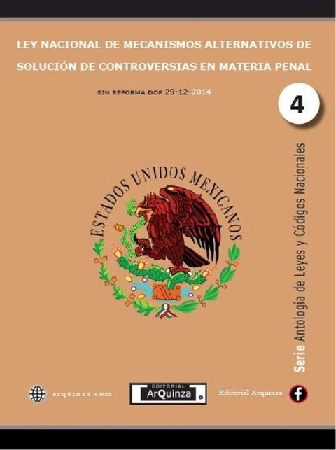 LEY NACIONAL DE MECANISMOS ALTERNATIVOS DE SOLUCIÓN DE CONTROVERSIAS EN MATERIA PENAL(Kobo/電子書)