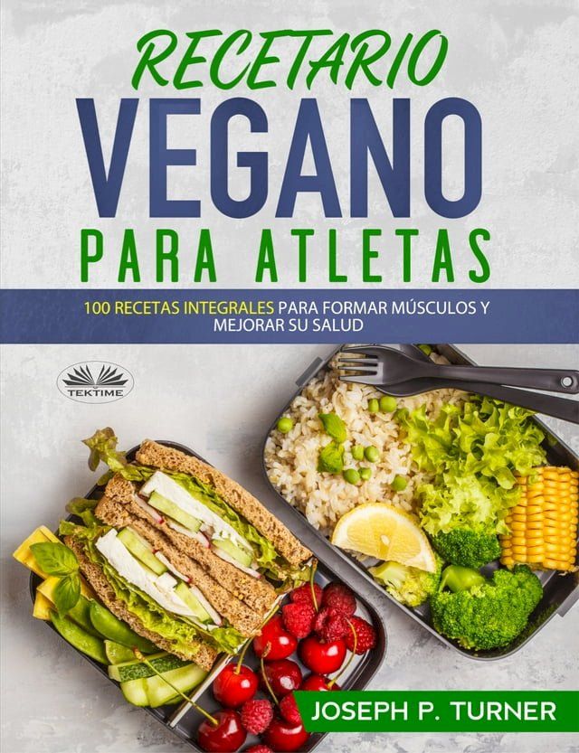  Recetario Vegano Para Atletas(Kobo/電子書)