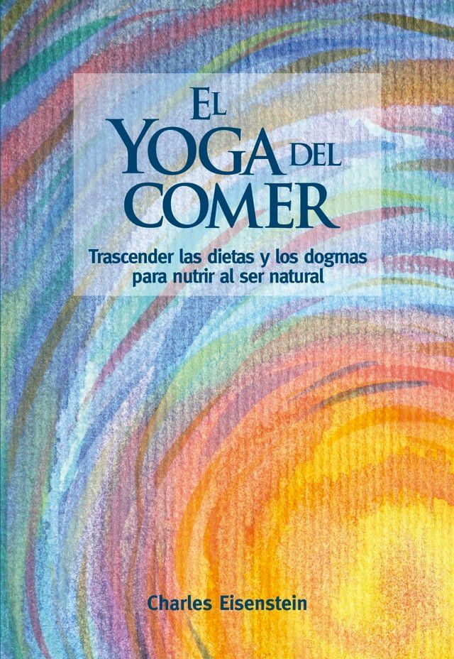  El yoga del comer(Kobo/電子書)