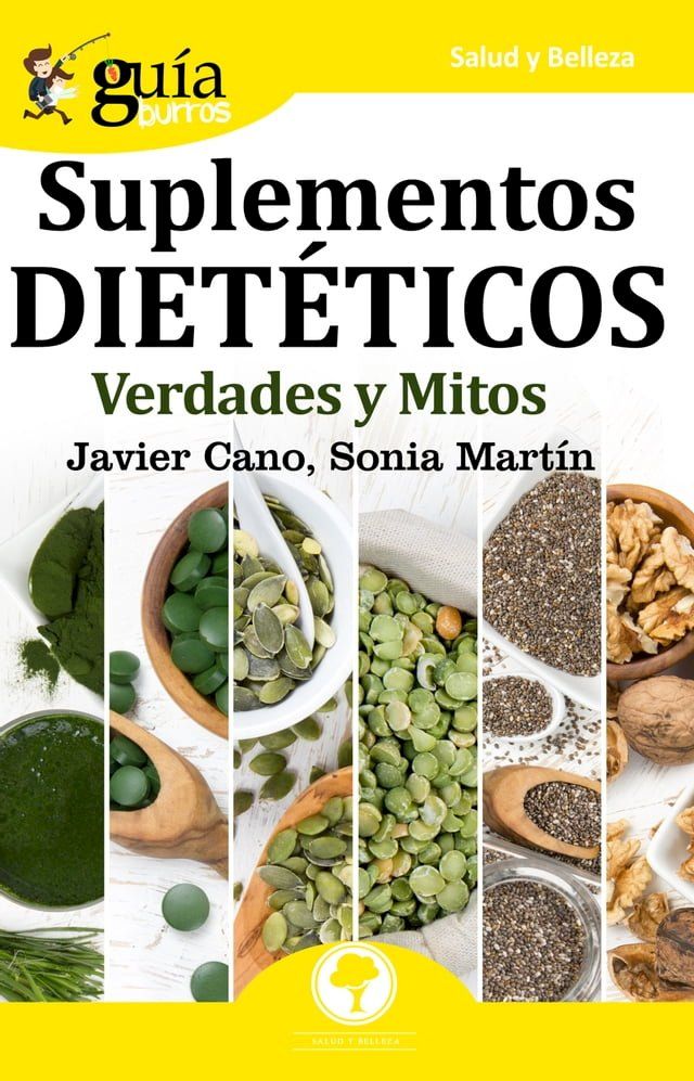  Gu&iacute;aBurros Suplementos diet&eacute;ticos(Kobo/電子書)