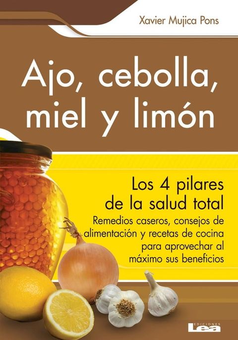 Ajo, cebolla, miel y limón(Kobo/電子書)