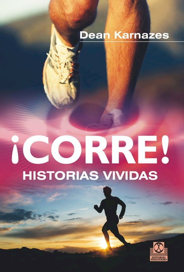  ¡Corre! Historias vividas(Kobo/電子書)