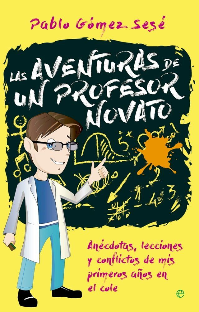  Las aventuras de un profesor novato(Kobo/電子書)