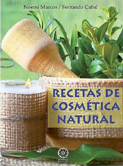 Recetas de Cosmetica Natural(Kobo/電子書)