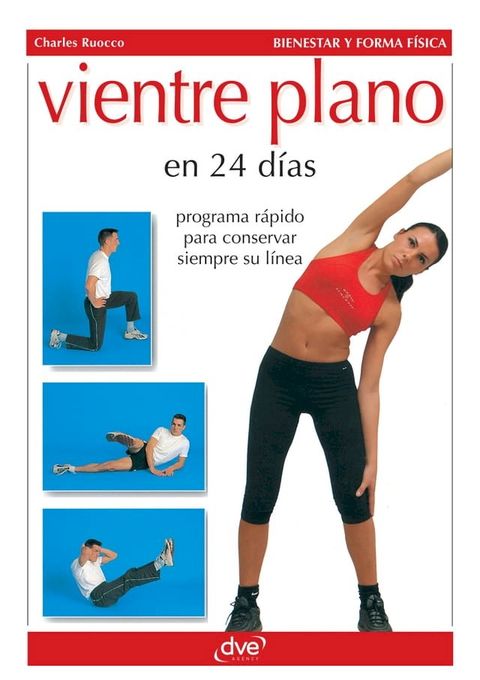 Vientre plano en 24 días(Kobo/電子書)