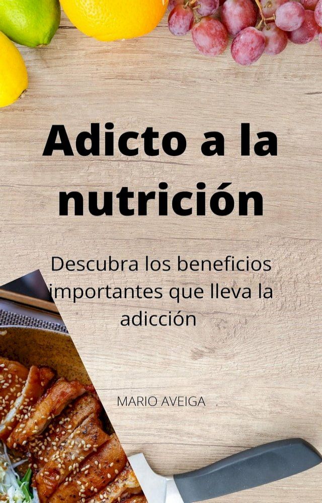  Adicto a la nutrición(Kobo/電子書)