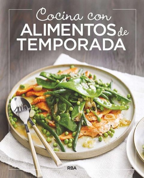 Cocina con alimentos de temporada(Kobo/電子書)