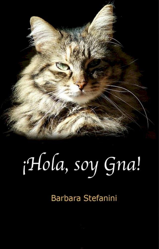  &iexcl;hola, Soy Gna!(Kobo/電子書)