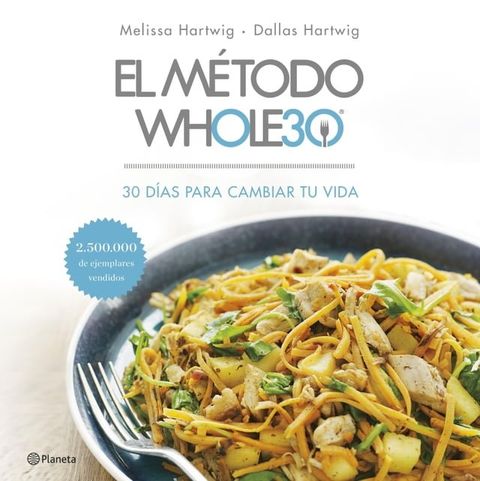 El método Whole30(Kobo/電子書)