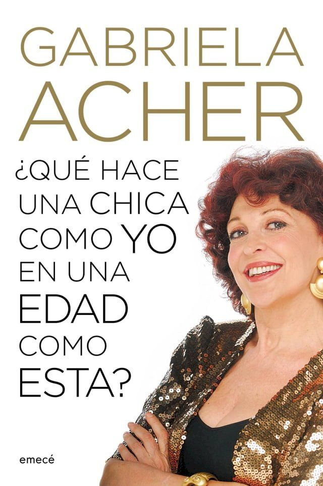  ¿Qué hace una chica como yo en una edad como ésta?(Kobo/電子書)