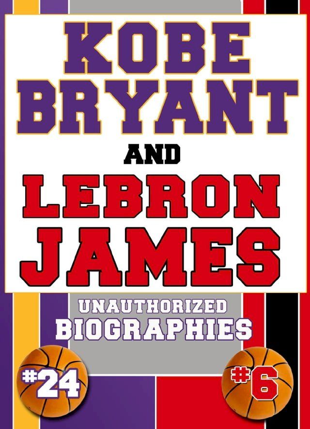  Kobe Bryant and Lebron James(Kobo/電子書)