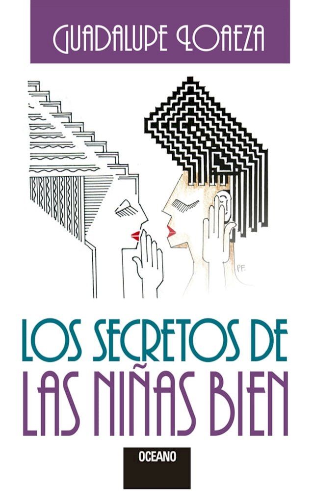  Los secretos de las niñas bien(Kobo/電子書)