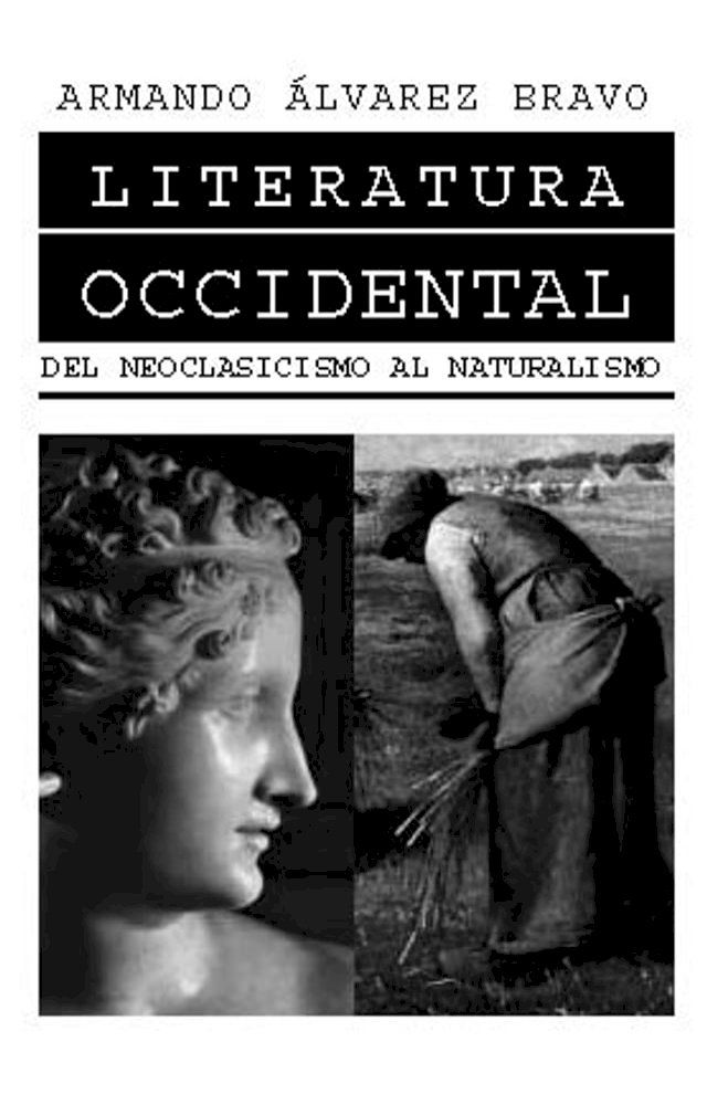  Literatura occidental: del neoclasicismo al naturalismo(Kobo/電子書)