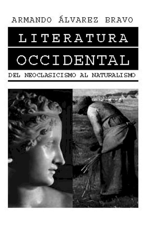 Literatura occidental: del neoclasicismo al naturalismo(Kobo/電子書)