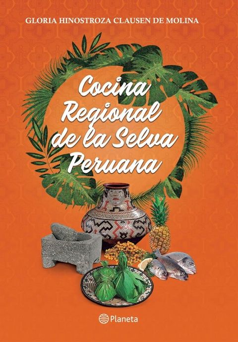 Cocina regional de la selva peruana(Kobo/電子書)