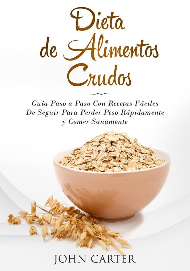  Dieta de Alimentos Crudos(Kobo/電子書)