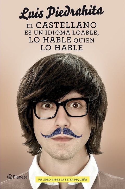 El castellano es un idioma loable, lo hable quien lo hable(Kobo/電子書)