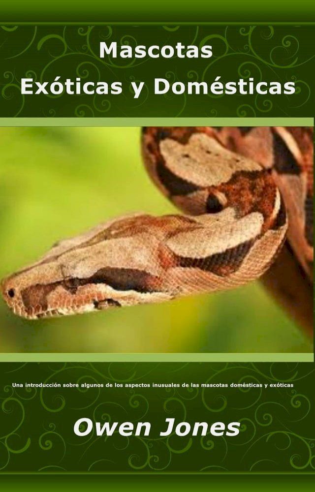  Mascotas ex&oacute;ticas y dom&eacute;sticas(Kobo/電子書)