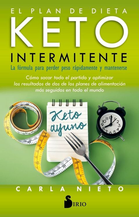 El plan de dieta keto intermitente(Kobo/電子書)