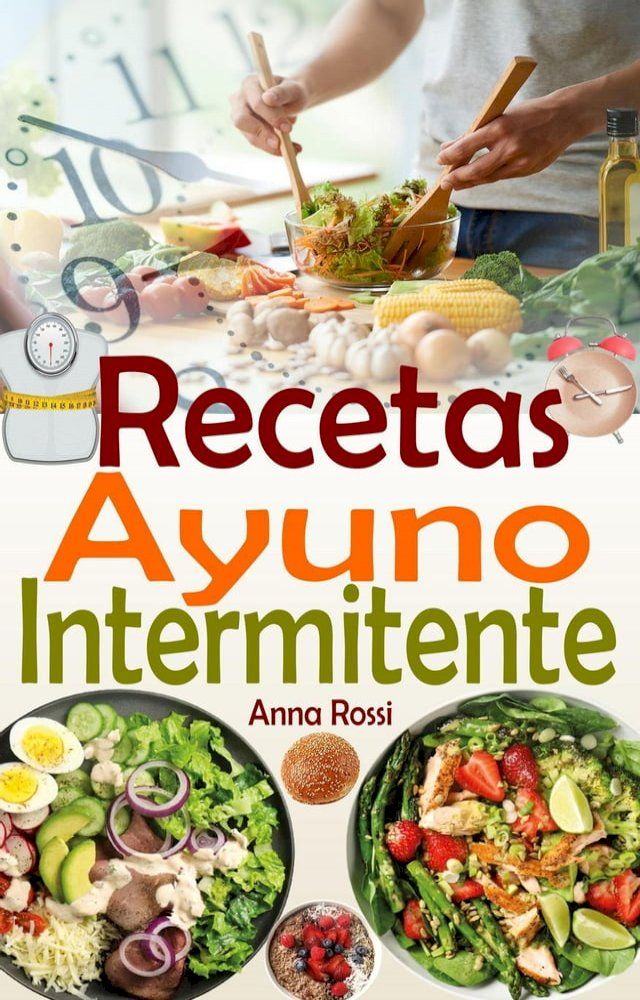  Recetas Ayuno Intermitente(Kobo/電子書)