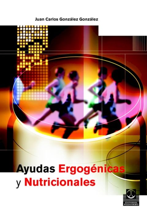 Ayudas ergog&eacute;nicas y nutricionales(Kobo/電子書)