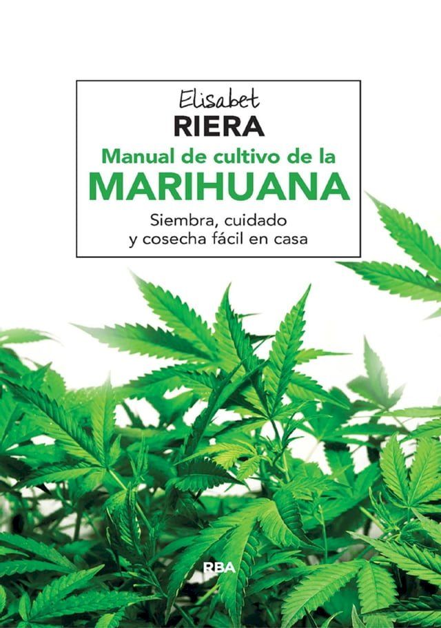  Manual de cultivo de la marihuana(Kobo/電子書)