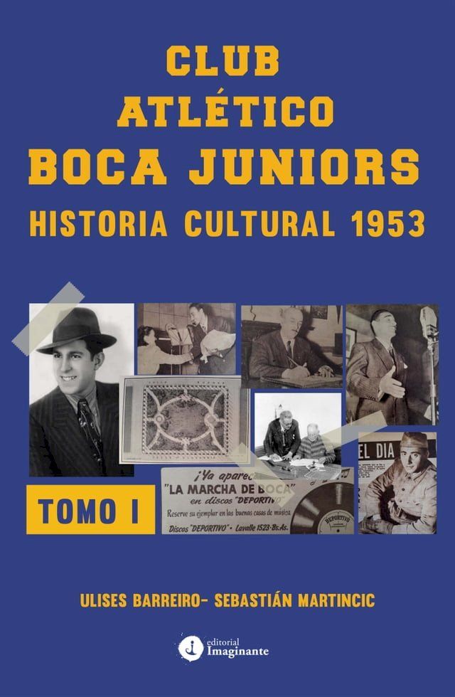  Club atlético Boca Juniors 1953 I(Kobo/電子書)