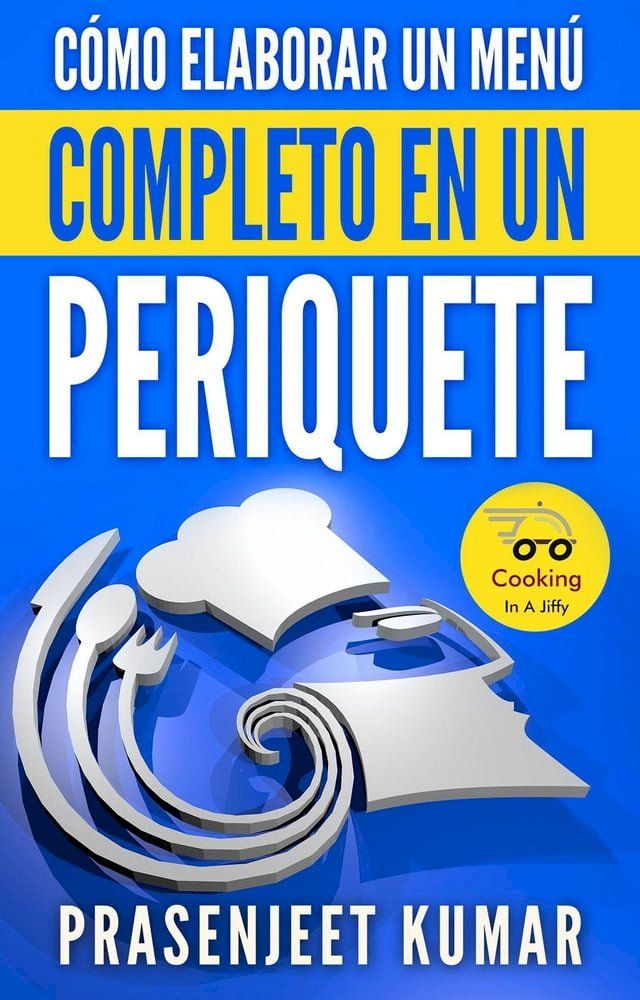  Cómo elaborar un menú completo en un periquete(Kobo/電子書)