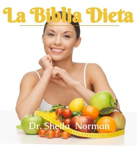 La Dieta Biblia(Kobo/電子書)