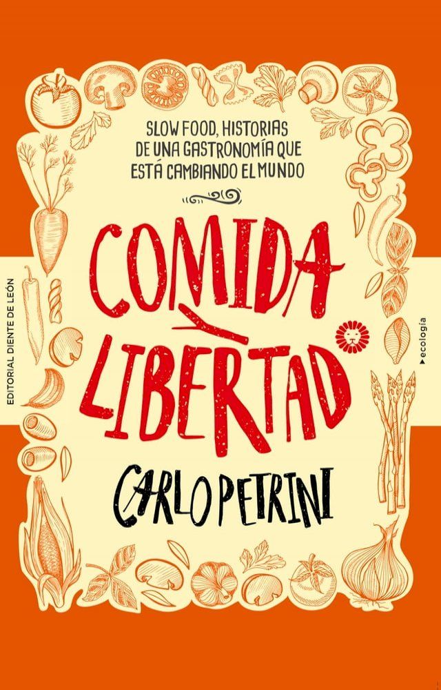  Comida y libertad(Kobo/電子書)