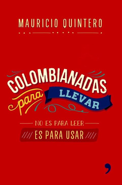 Colombianadas para llevar(Kobo/電子書)