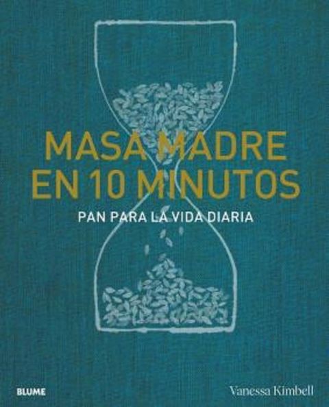 Masa madre en 10 minutos(Kobo/電子書)