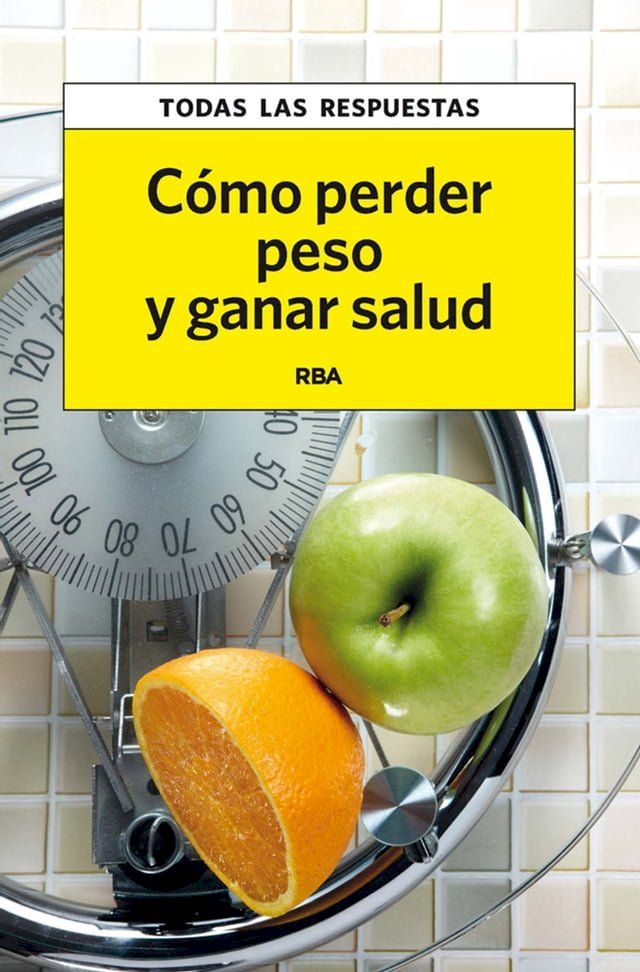  C&oacute;mo perder peso y ganar salud(Kobo/電子書)