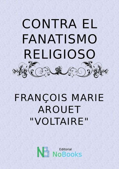 Contra el fanatismo religioso(Kobo/電子書)