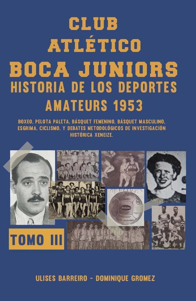  Club atlético Boca Juniors 1953 III(Kobo/電子書)