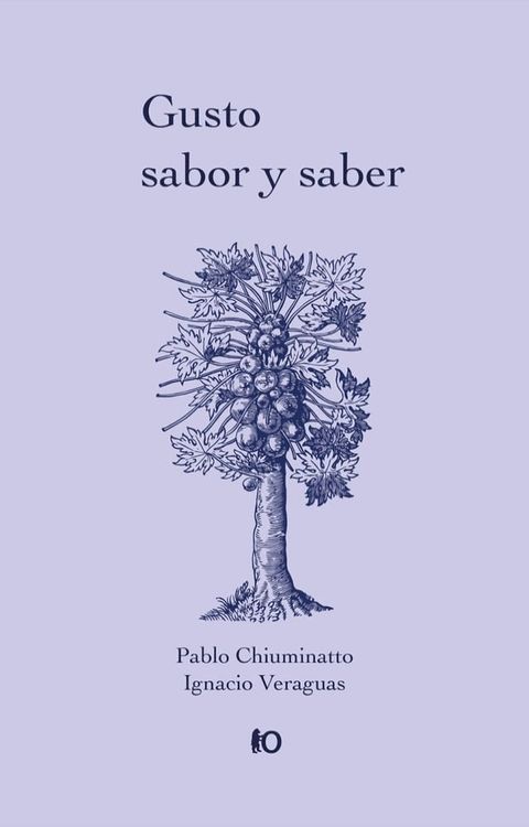 Gusto, sabor y saber(Kobo/電子書)