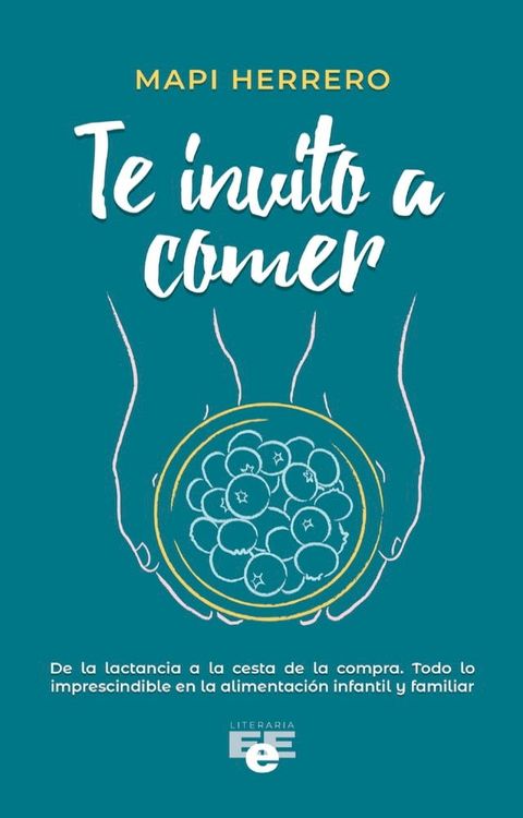 Te invito a comer(Kobo/電子書)