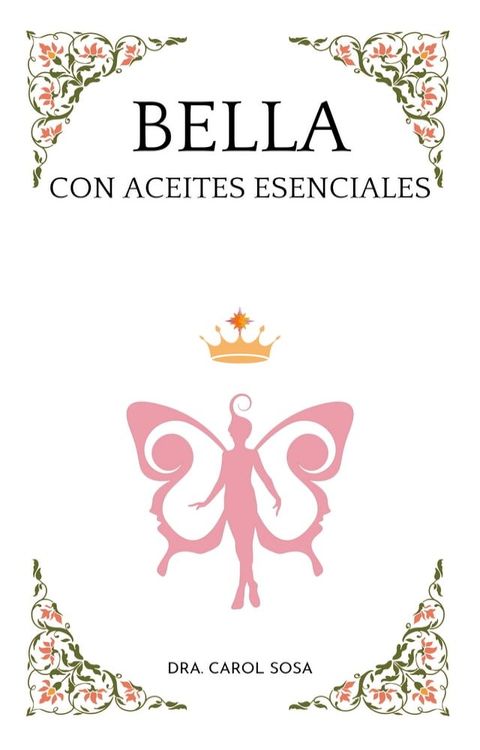 Bella con Aceites Esenciales(Kobo/電子書)