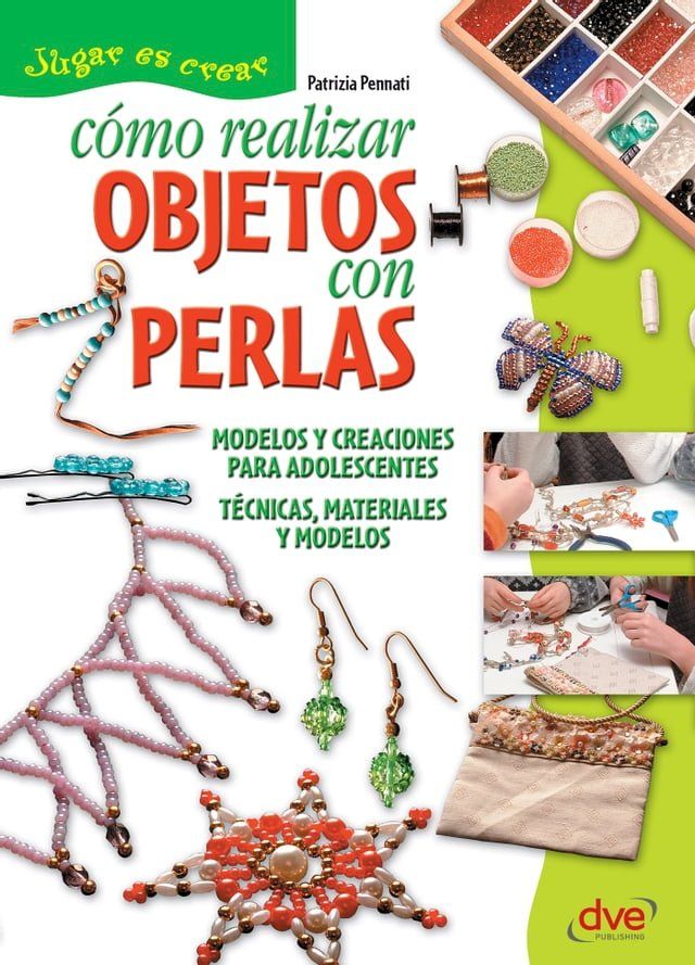  Cómo realizar objetos con perlas(Kobo/電子書)