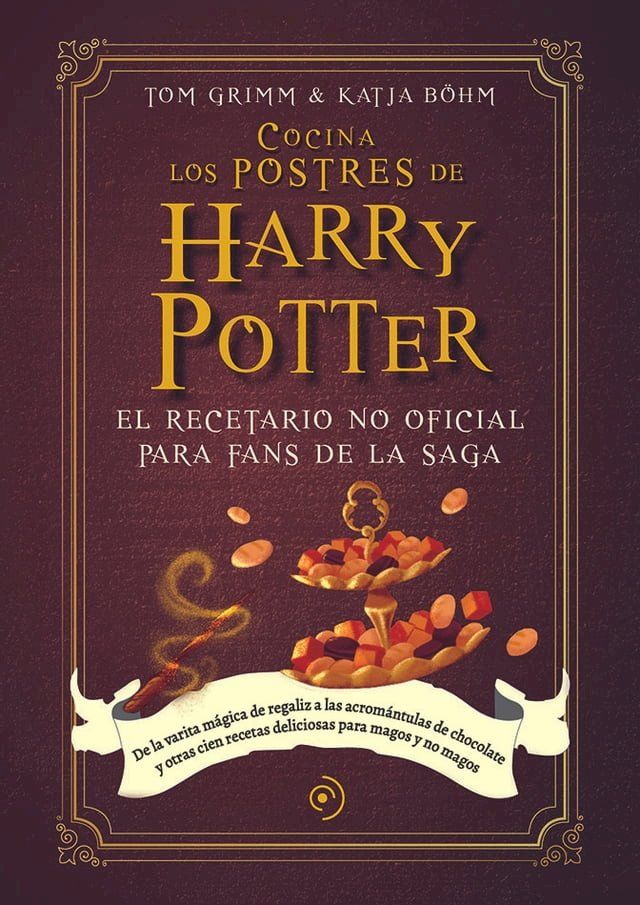  Cocina los postres de Harry Potter(Kobo/電子書)