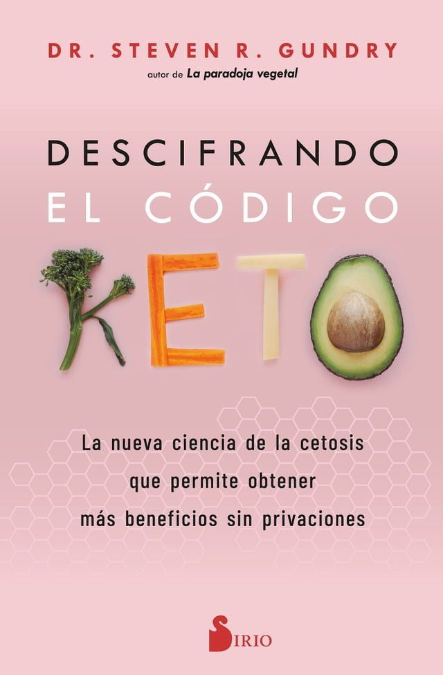  Descifrando el código Keto(Kobo/電子書)