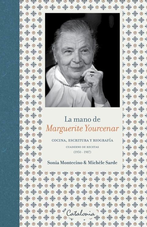 ﻿La mano de Marguerite Yourcenar(Kobo/電子書)