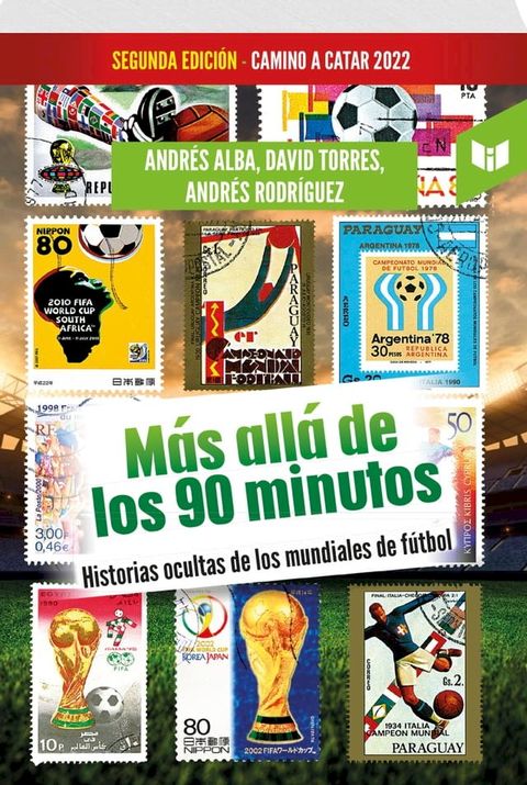 M&aacute;s all&aacute; de los 90 minutos (2022)(Kobo/電子書)