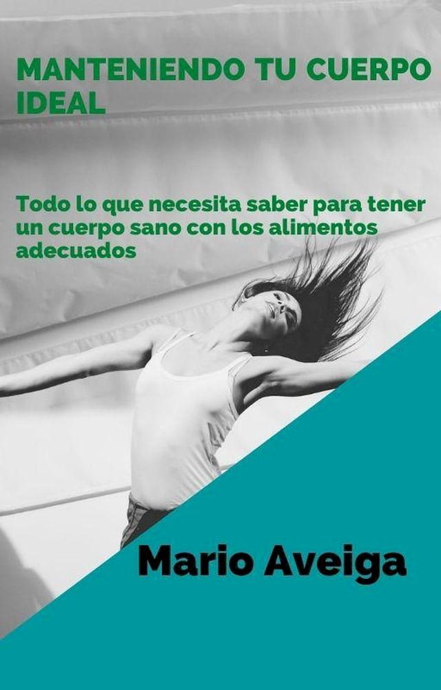  Manteniendo tu cuerpo ideal(Kobo/電子書)