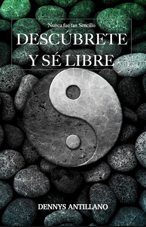 Desc&uacute;brete y S&eacute; Libre(Kobo/電子書)