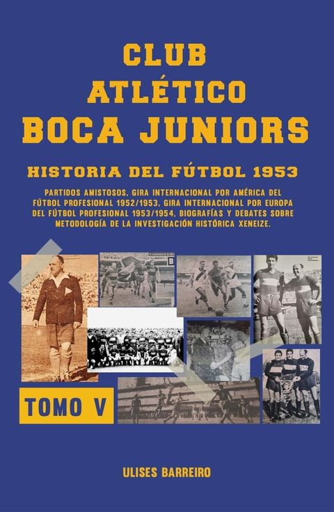 Club atl&eacute;tico Boca Juniors 1953 V(Kobo/電子書)