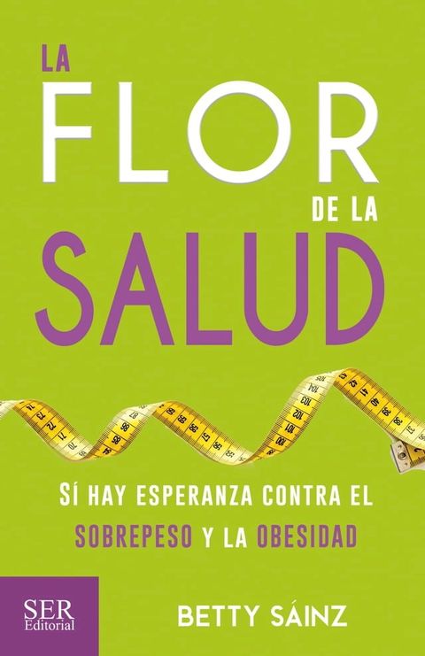 La flor de la salud(Kobo/電子書)