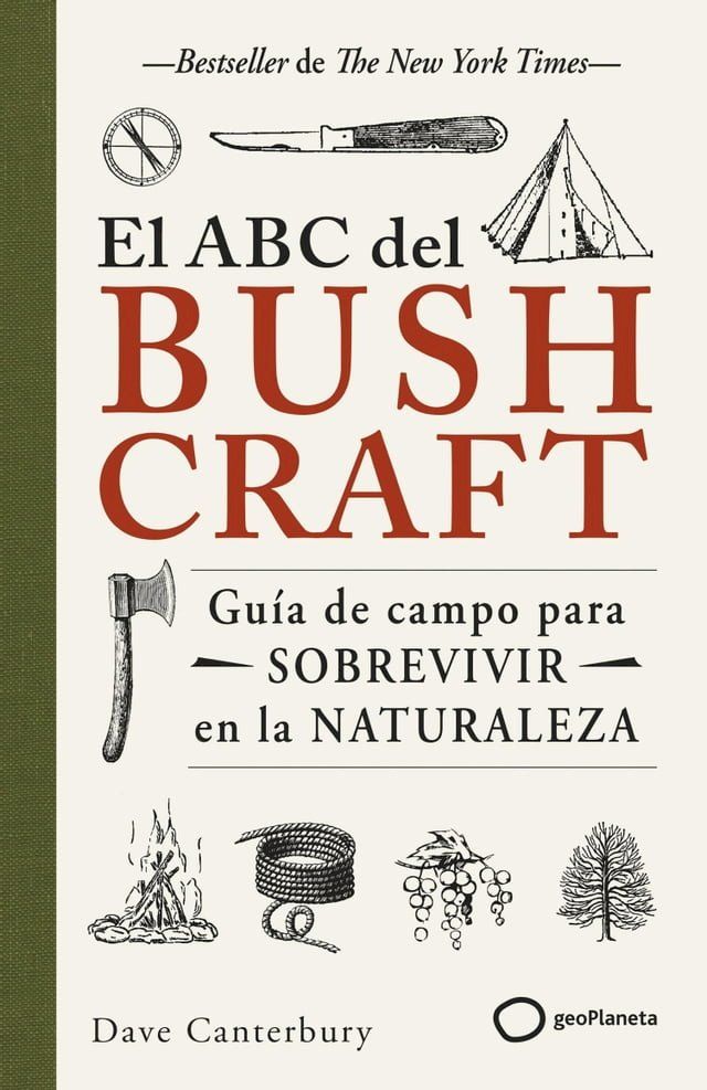  El ABC del bushcraft(Kobo/電子書)