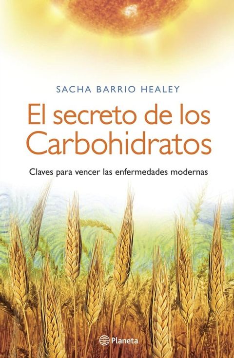 El secreto de los carbohidratos(Kobo/電子書)