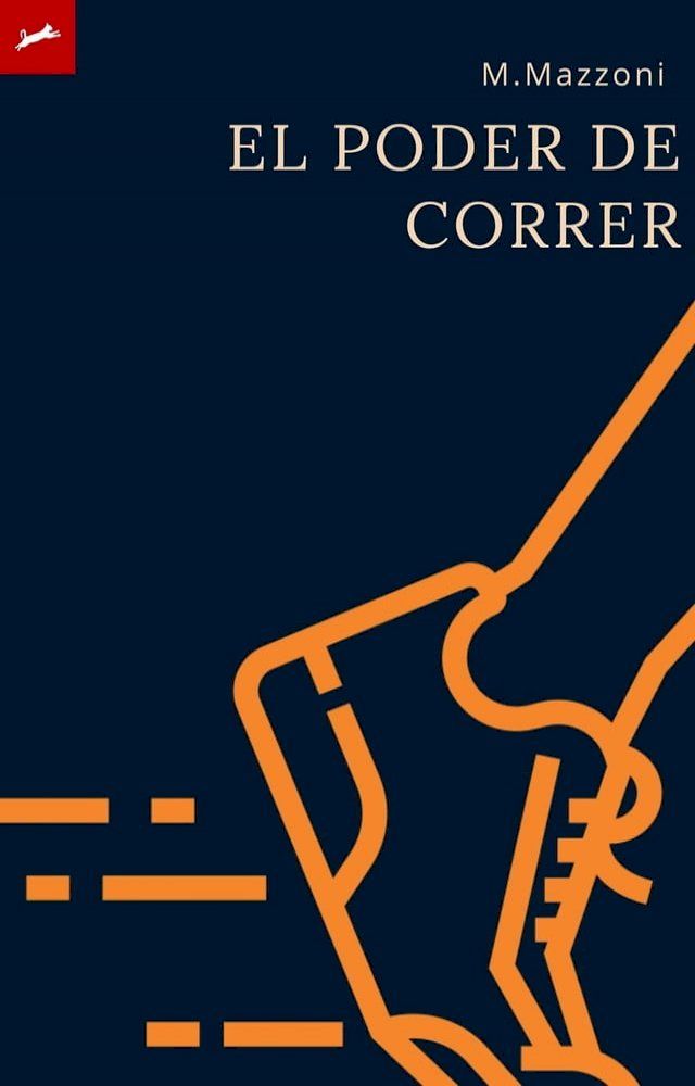  El Poder De Correr(Kobo/電子書)